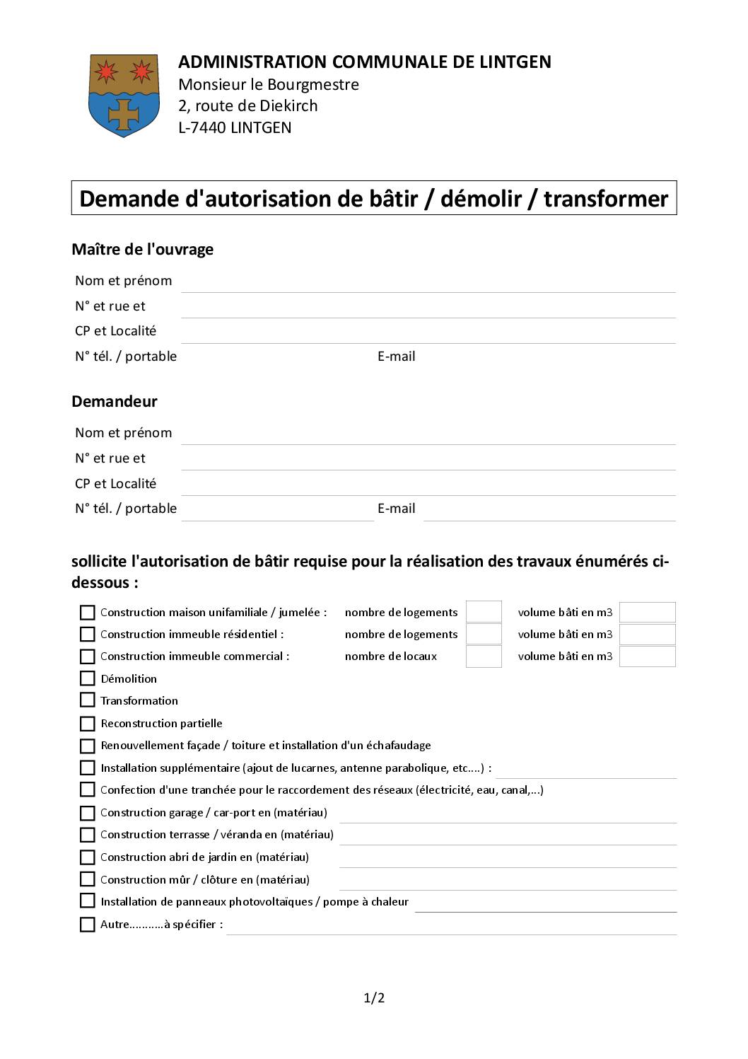 Demande d'autorisation de bâtir / démolir / transformer