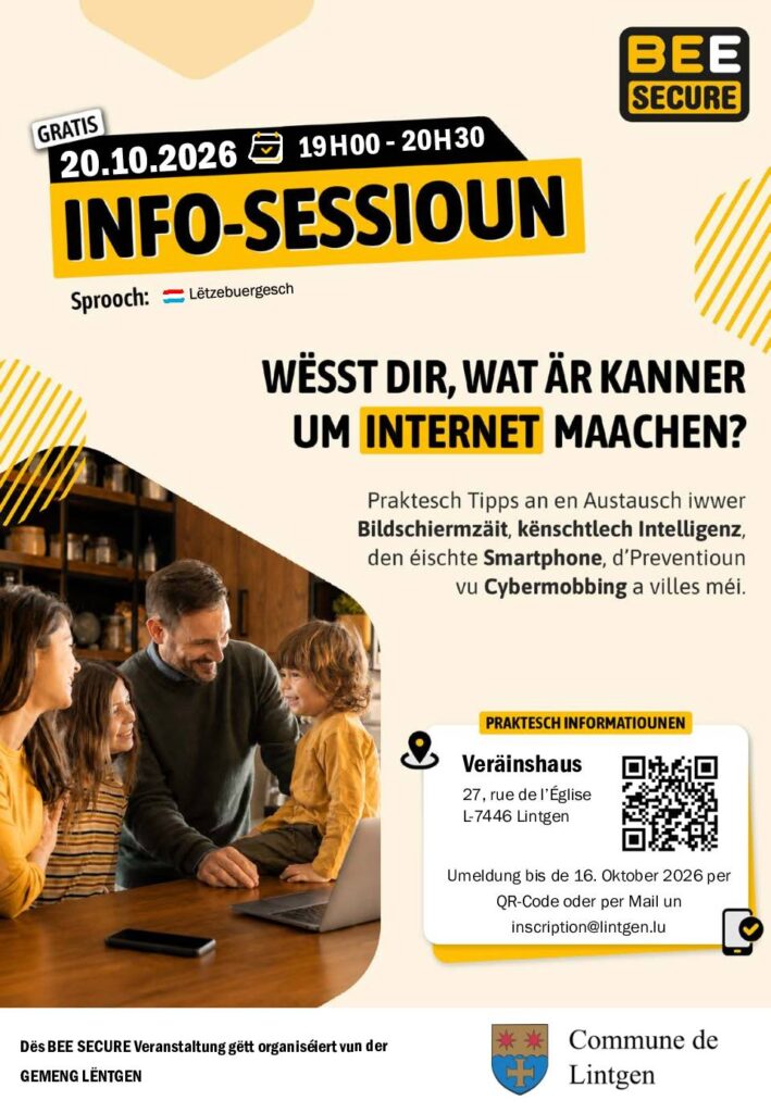 Réunion d'information - Enfants + Internet / Infoversammlung - Kanner + Internet (Bee Secure) 20/10/2026 19h00 Veräinshaus Lintgen
