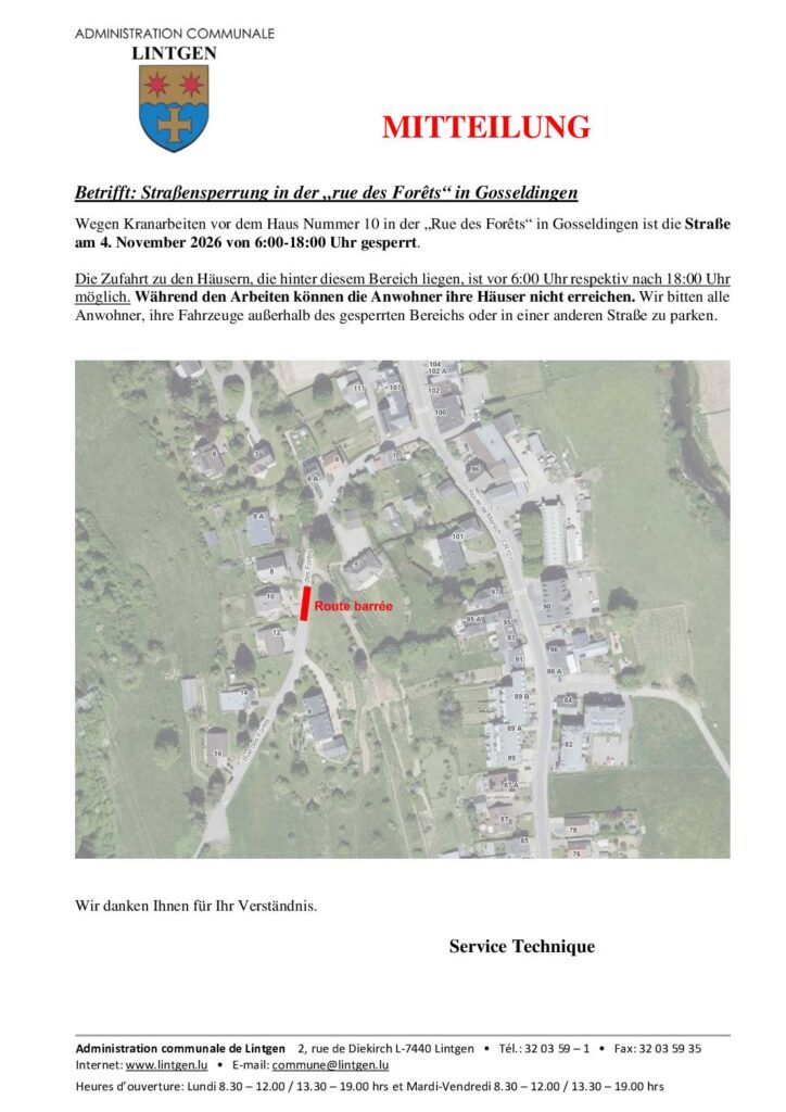 Route barrée C2,a - 10 rue des Forêts à Gosseldange - 04/11/2026 6h00-18h00